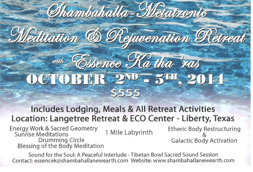 Meditation & Rejuvenation Retreat~ Oct. 2nd - 5th, 2014